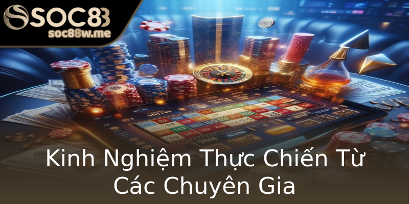 Kinh Nghiệm Thực Chiến Từ Các Chuyên Gia Kinh Nghiệm Thực Chiến Từ Các Chuyên Gia